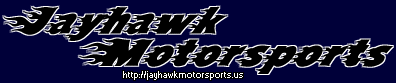 Jayhawk Motorsports - http://jayhawkmotorsports.us